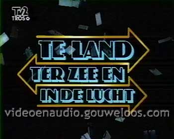 Te Land, Ter Zee En In De Lucht (19900601) 01.jpg